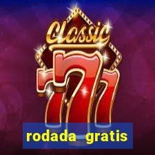 rodada gratis estrela bet